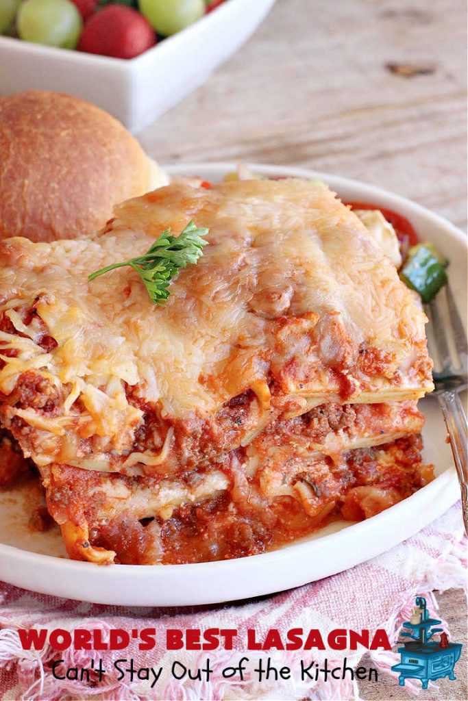 World's Best Lasagna | Can't Stay Out of the Kitchen | Wow your family, friends or company with this amazing #lasagna #recipe. Every bite will knock your socks off! #ItalianSausage adds zip & 3 cheeses, including loads of #Mozzarella & #parmesan make this cheesy entree even more delectable. #pasta #Italian #GroundBeef #RicottaCheese #BestLasagna #FavoriteLasagna #WorldsBestLasagna #WorldsGreatestLasagna
