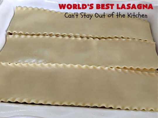 World's Best Lasagna | Can't Stay Out of the Kitchen | Wow your family, friends or company with this amazing #lasagna #recipe. Every bite will knock your socks off! #ItalianSausage adds zip & 3 cheeses, including loads of #Mozzarella & #parmesan make this cheesy entree even more delectable. #pasta #Italian #GroundBeef #RicottaCheese #BestLasagna #FavoriteLasagna #WorldsBestLasagna #WorldsGreatestLasagna