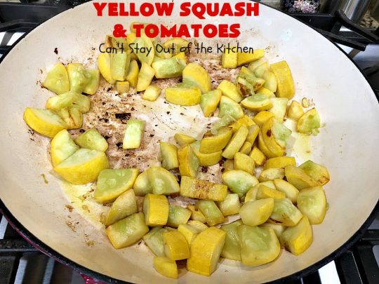 Yellow Squash and Tomatoes | Can't Stay Out of the Kitchen | this quick & easy #recipe can be whipped up in about 10 minutes! It's #vegan #GlutenFree #healthy & #LowCalorie. Great for any weeknight dinner. #tomatoes #YellowSquash #YellowSquashAndTomatoes