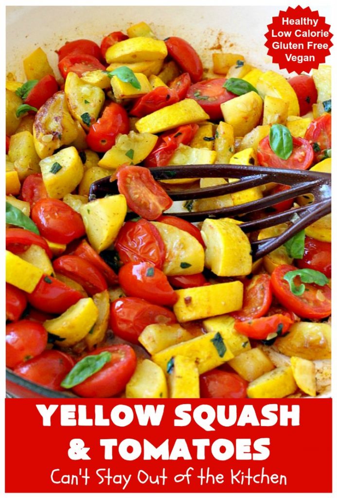 Yellow Squash and Tomatoes | Can't Stay Out of the Kitchen | this quick & easy #recipe can be whipped up in about 10 minutes! It's #vegan #GlutenFree #healthy & #LowCalorie. Great for any weeknight dinner. #tomatoes #YellowSquash #YellowSquashAndTomatoes