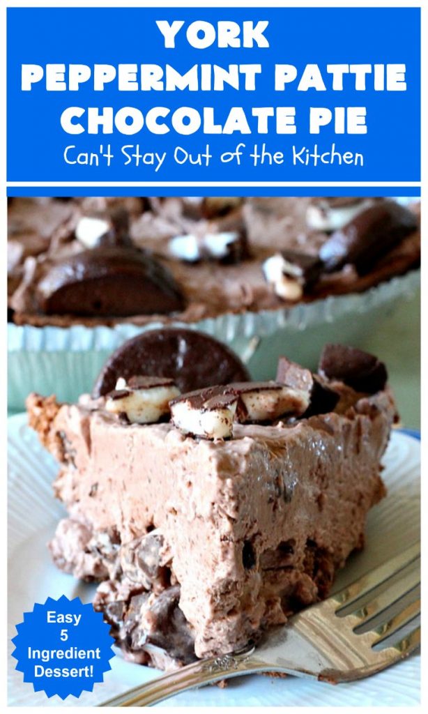 York Peppermint Pattie Chocolate Pie | Can't Stay Out of the Kitchen | this amazing #pie is chocked full of #YorkPeppermintPatties so it has amazing #chocolate & #peppermint flavor. Terrific #dessert for company or #holidays. #ChocolatePie #HolidayDessert #ChocolateDessert #PeppermintDessert #YorkPeppermintPattieChocolatePie