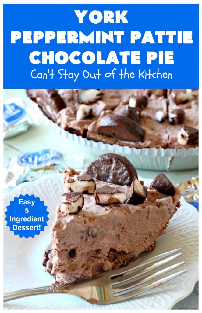 York Peppermint Pattie Chocolate Pie | Can't Stay Out of the Kitchen | this amazing #pie is chocked full of #YorkPeppermintPatties so it has amazing #chocolate & #peppermint flavor. Terrific #dessert for company or #holidays. #ChocolatePie #HolidayDessert #ChocolateDessert #PeppermintDessert #YorkPeppermintPattieChocolatePie