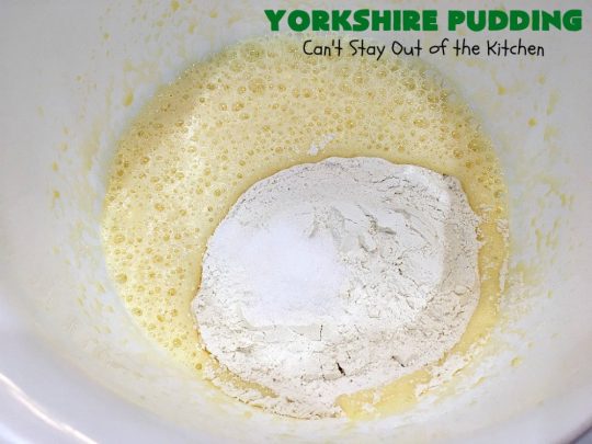Yorkshire Pudding | Can't Stay Out of the Kitchen | this delightful "pudding" is terrific to serve with a #PotRoast dinner. Puffs up huge while baking. #bread #YorkshirePudding