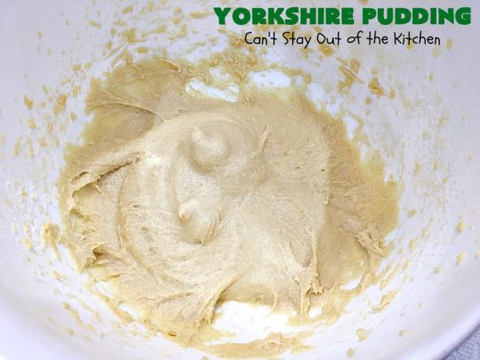 Yorkshire Pudding | Can't Stay Out of the Kitchen | this delightful "pudding" is terrific to serve with a #PotRoast dinner. Puffs up huge while baking. #bread #YorkshirePudding