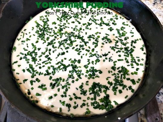 Yorkshire Pudding | Can't Stay Out of the Kitchen | this delightful "pudding" is terrific to serve with a #PotRoast dinner. Puffs up huge while baking. #bread #YorkshirePudding