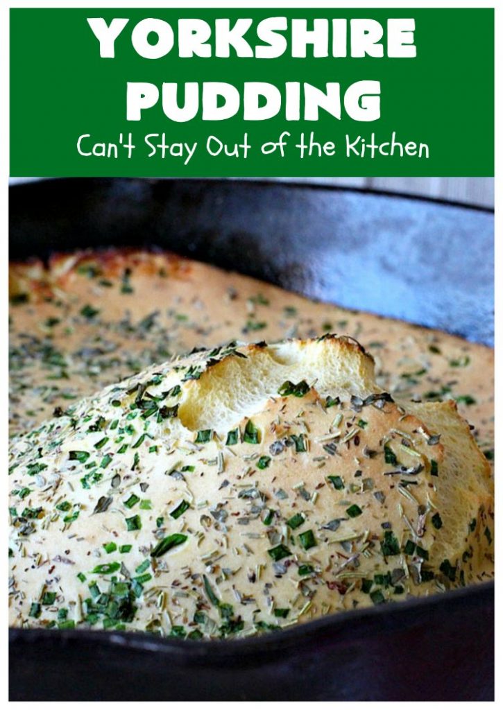 Yorkshire Pudding | Can't Stay Out of the Kitchen | this delightful "pudding" is terrific to serve with a #PotRoast dinner. Puffs up huge while baking. #bread #YorkshirePudding