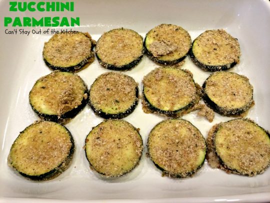 Zucchini Parmesan | Can't Stay Out of the Kitchen | this fantastic #zucchini #casserole is filled with breaded zucchini, #parmesan #cheese & #spaghettisauce. It's terrific for #MeatlessMondays or as a side dish for company & #holidays like #Thanksgiving or #Christmas.