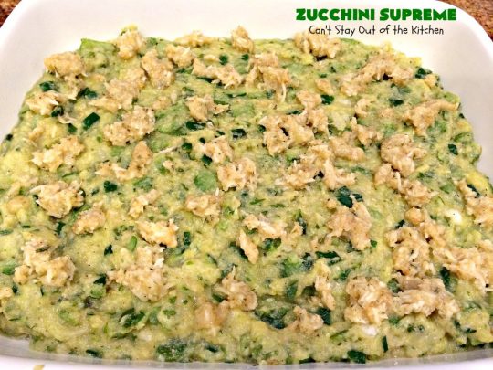 Zucchini Supreme | Can't Stay Out of the Kitchen | this fantastic side dish is easy to make and filled with #zucchini and #cheese! Perfect #casserole for #FathersDay or other #holiday menus.